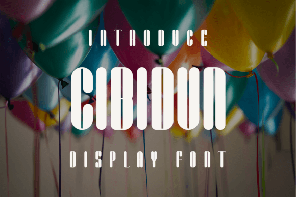 Cibidun Display Font for Handmade Creators
