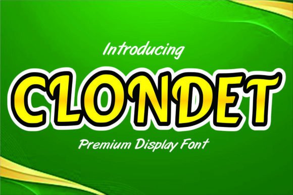 Clondet: A Delightful Display Font for Digital Branding