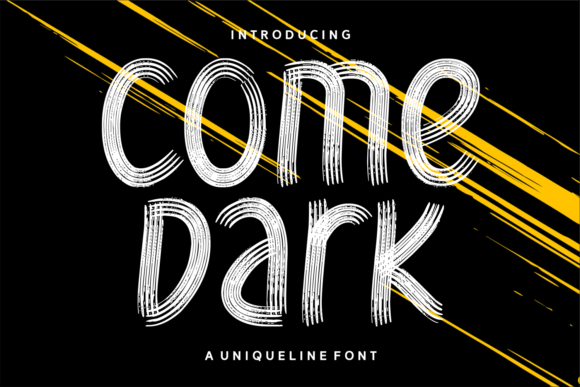 Come Dark: A Display Font That Adds Charm to Real Business Branding