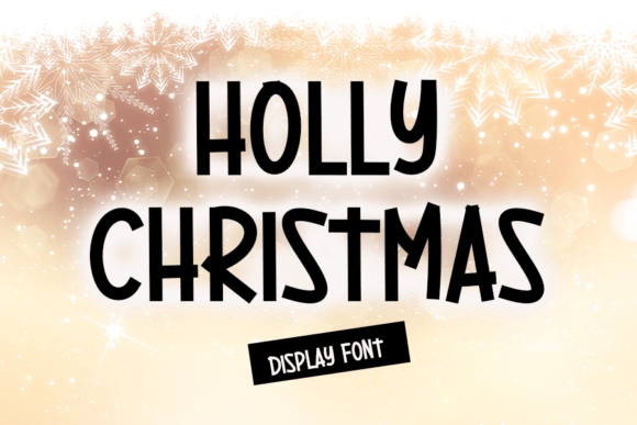 Holly Christmas: A Handwritten Display Font for Warm, Human Digital Brands