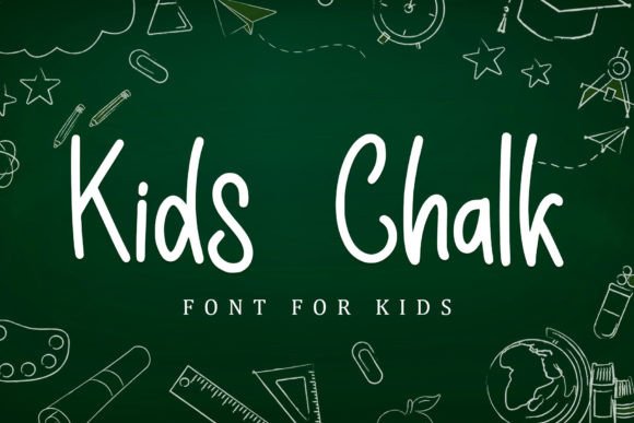 Kids Chalk: A Friendly Display Font for Warm, Kid-Friendly Branding