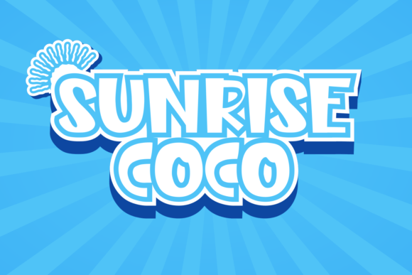Sunrise Coco: A Playful Display Font That Lifts Your Brand