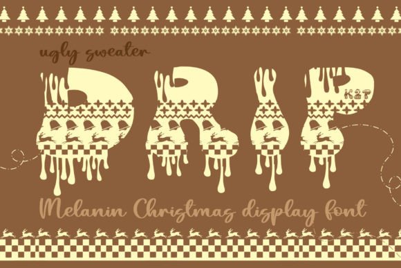 Ugly Sweater Drip: A Festive Display Font for Digital Design